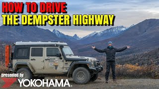 HOW TO DRIVE the Dempster Highway Part 1 presented by Yokohama Tire [upl. by Dyke]