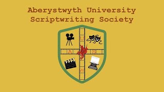 Aberystwyth University Scriptwriting Society Advert [upl. by Giacobo]