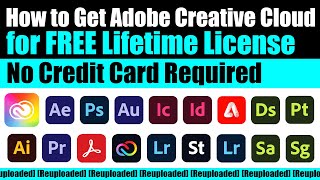 How to Get Adobe Creative Cloud All Apps for FREE Lifetime License  No Credit Card Required [upl. by Enihpled]