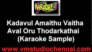 Kadavul Amaithu Vaitha Karaoke Aval Oru Thodarkathaimpg [upl. by Haerr825]