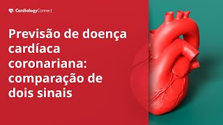 Escore de Cálcio nas Artérias Coronárias versus Escore de Risco Poligênico comparação de dois sinais [upl. by Harberd]