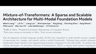 QA MixtureofTransformers A Sparse and Scalable Architecture for MultiModal Foundation Models [upl. by Phox989]