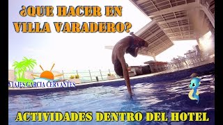 QUE HACER EN VILLA VARADERO HOTELES DE NUEVO VALLARTA [upl. by Akeyla]