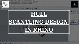 Scantling Design using Rhino Software [upl. by Jeremiah]