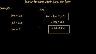 how to convert kva to kw  electrical formulas and calculations [upl. by Ama526]