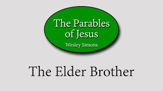 10 The Elder Brother  Parables of Jesus [upl. by Adnahsed]