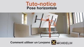 Comment poser des plaques à lhorizontal avec un Levpano Mondelin [upl. by Onilatac]