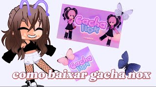 🦋tutorial de como baixar gacha nox para Android🦋videos belinha tutoriais💖💖 [upl. by Capp]