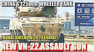 VN22 125mm Assault Gun Chinas New Wheeled Tank for Sale at Zhuhai Airshow 2024 [upl. by Evadne148]