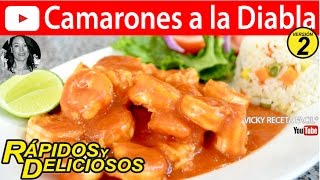 CAMARONES A LA DIABLA RÁPIDOS  VickyRecetaFacil [upl. by Granese642]