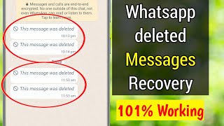 Whatsapp Deleted Messages Recovery  How to See Deleted Messages on Whatsapp [upl. by Rust525]