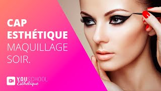 CAP Esthétique • Maquillage Soir [upl. by Tioneb]