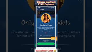 X Empire investment today 21 amp 22 september musk empire daily xempireinvestmenttoday XEmpire [upl. by Hareemas991]