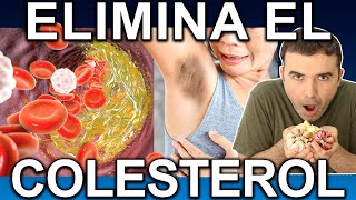 BAJA EL COLESTEROL ALTO EN 3 DIAS  Como Curar La Hipercolesterolemia O Elimina Grasa En La Sangre [upl. by Pompea804]