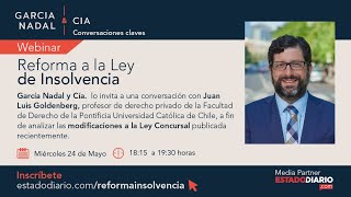 Webinar Reforma a la Ley de Insolvencia [upl. by Sedrul239]