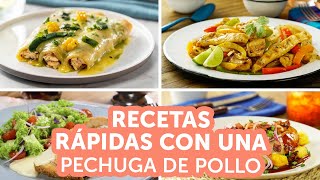 Recetas rápidas con 1 pechuga de pollo  Kiwilimón [upl. by Llerrehc]