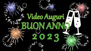 VIDEO AUGURI BUON ANNO 2023 [upl. by Ettelliw]