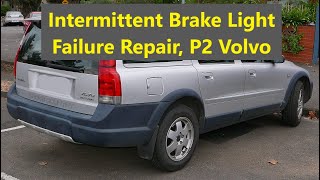 How to fix the brake light bulb failure warning on the P2 Volvo XC70 V70 S60 S80 etc  REMIX [upl. by Carper]