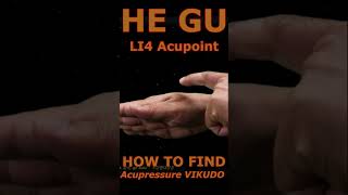 HE GU  LI4 Acupoint  Large Intestine Meridian  Find 3 short [upl. by Vonnie]