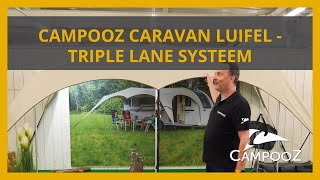 Campooz caravanluifel  het TripleLane systeem [upl. by Macleod]