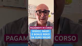 BONUS RENZI E NASPI PAGAMENTO IN CORSO youtube letstalk shortsviral youtubeshorts shorts [upl. by Aynekat524]