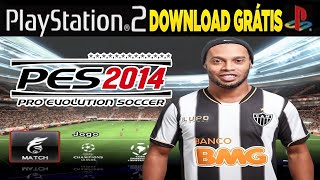 PES 2014 PS2 ISO BRASILEIRÃO EFOOTBALL DOWNLOAD GRÁTIS [upl. by Lyns666]