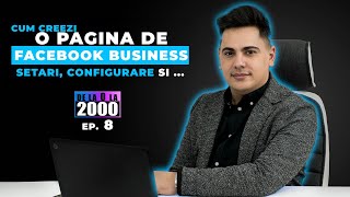 Cum se Face o Pagina de Facebook Business  Setari Congfigurare si Multe Altele Ep 8 [upl. by Hoban439]