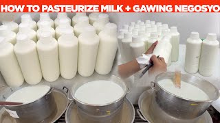 HOW TO PASTEURIZE MILK Step by Step GAWING NEGOSYO [upl. by Iblok]