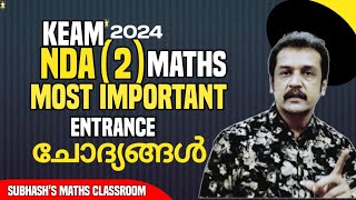 ഈ പുതിയ ചോദ്യങ്ങൾ പഠിക്കണം  KEAM nda entrance  maths  sure questions  2024 entrance class [upl. by Dippold996]