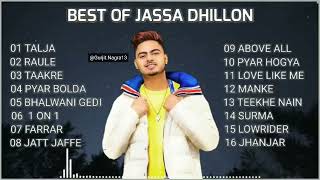 Jassa Dhillon All panjabi Hits songs 2024 Audio jukebox 2024 [upl. by Klemm]