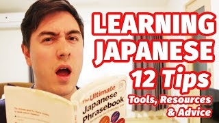 12 Tips for Learning Japanese [upl. by Ennaitsirhc]