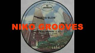 Kurtis Blow – Christmas Rappin Vinyl 1979 [upl. by Nellak]