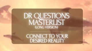 3H LOOPED DR QUESTIONS MASTERLIST Sleep and connect to your desired reality [upl. by Ojillib741]