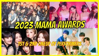 2023 MAMA Awards 1st and 2nd Lineup of Performers [upl. by Bakki]