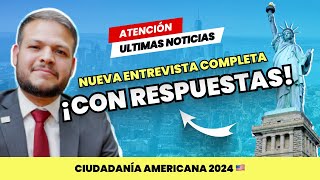 Como responder a una entrevista mezclada con la nueva N400  Ciudadanía americana 2024 [upl. by Berners]