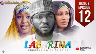 LABARINA SEASON 8 EPISODE 12 [upl. by Palm]