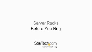 Before You Buy  Server Racks  StarTech [upl. by Kassel934]