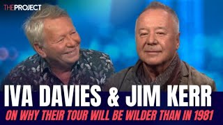 Iva Davies amp Jim Kerr On Why Their Tour Will Be Wilder Than 1981 [upl. by Loydie326]