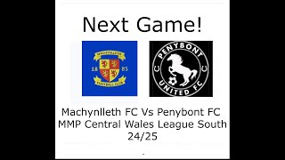 Discussing our next game with Machynlleth Vs Penybont United and Kick Off [upl. by Nich749]