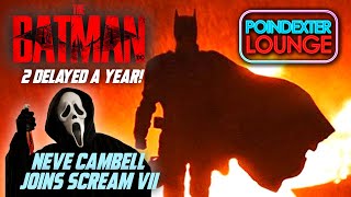 The Drive Home The Batman 2 Delayed a Full Year Neve Cambell Returns for Scream 7 [upl. by Nerra]