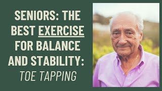 Seniors The Best exercise for balance and stability Toe tapping [upl. by Castle]