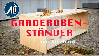 DAS GING MIR AUF DIE NERVEN Garderobenständer mit Sitzbank bauen [upl. by Aserat319]