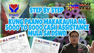 Step by StepHow to avail 5000 to 8000 Pesos Cash Assistance from DSWD [upl. by Macleod]