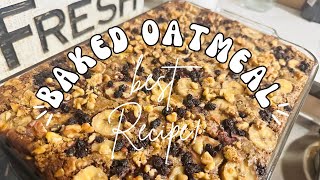 The BEST Baked Oatmeal Recipe [upl. by Babbette]