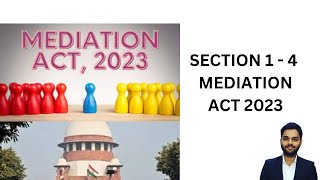 Section 1  4 Mediation Act 2023 [upl. by Karola]