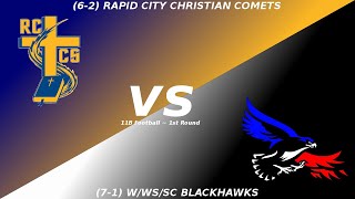 WWSSC Blackhawks vs Rapid City Christian Comets FB [upl. by Jody]