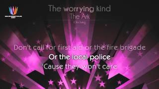 2007 The Ark  quotThe worrying kindquot [upl. by Aihsenrad]