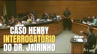 🔴 Caso Henry Borel Interrogatório Dr Jairinho [upl. by Mcdermott]