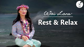 Experience Peace amp Inner Calm with Rest and Relax CD by Wai Lana [upl. by Friday196]