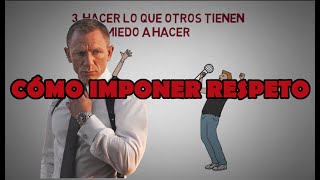 Cómo imponer RESPETO en los demás [upl. by Angelis]